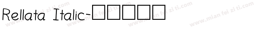 Rellata Italic字体转换